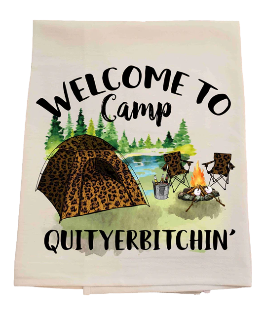 Camping-themed towel with leopard print tent, chairs by a campfire, and text 'Welcome to Camp Quityerbitchin'.