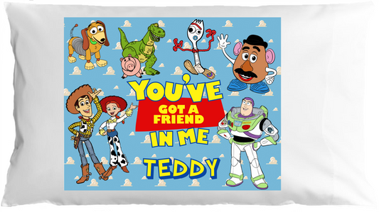 You've Got A Friend In Me w/Custom Name Travel Pillowcase image 0