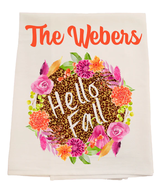 Floral-themed towel with 'The Webers' and 'Hello Fall' text on a white background