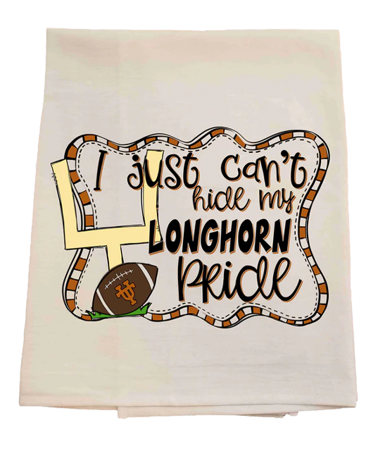 Decorative towel with 'I just can't hide my Longhorn pride' text and football graphic.
